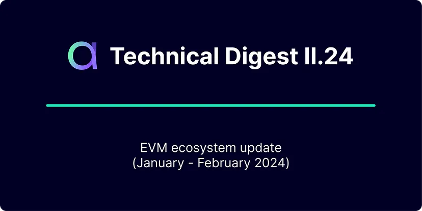 EVM Ecosystem — Monthly Report (January 2024)